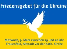 Friedensgebet - 09.03.22 Frauenfeld (Foto: Hansruedi Vetsch)