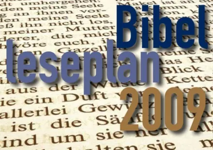 Mit de Bibel durchs Jahr 2009 (Foto: Hansruedi Vetsch)