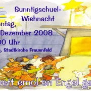 Sunntigschuel Wiehnacht 2008 (Hansruedi Vetsch)