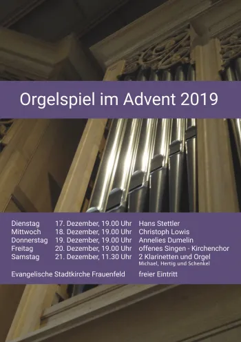 2019 Orgelspiel im Advent - Plakat Din A 0 (Foto: Christoph Lowis)